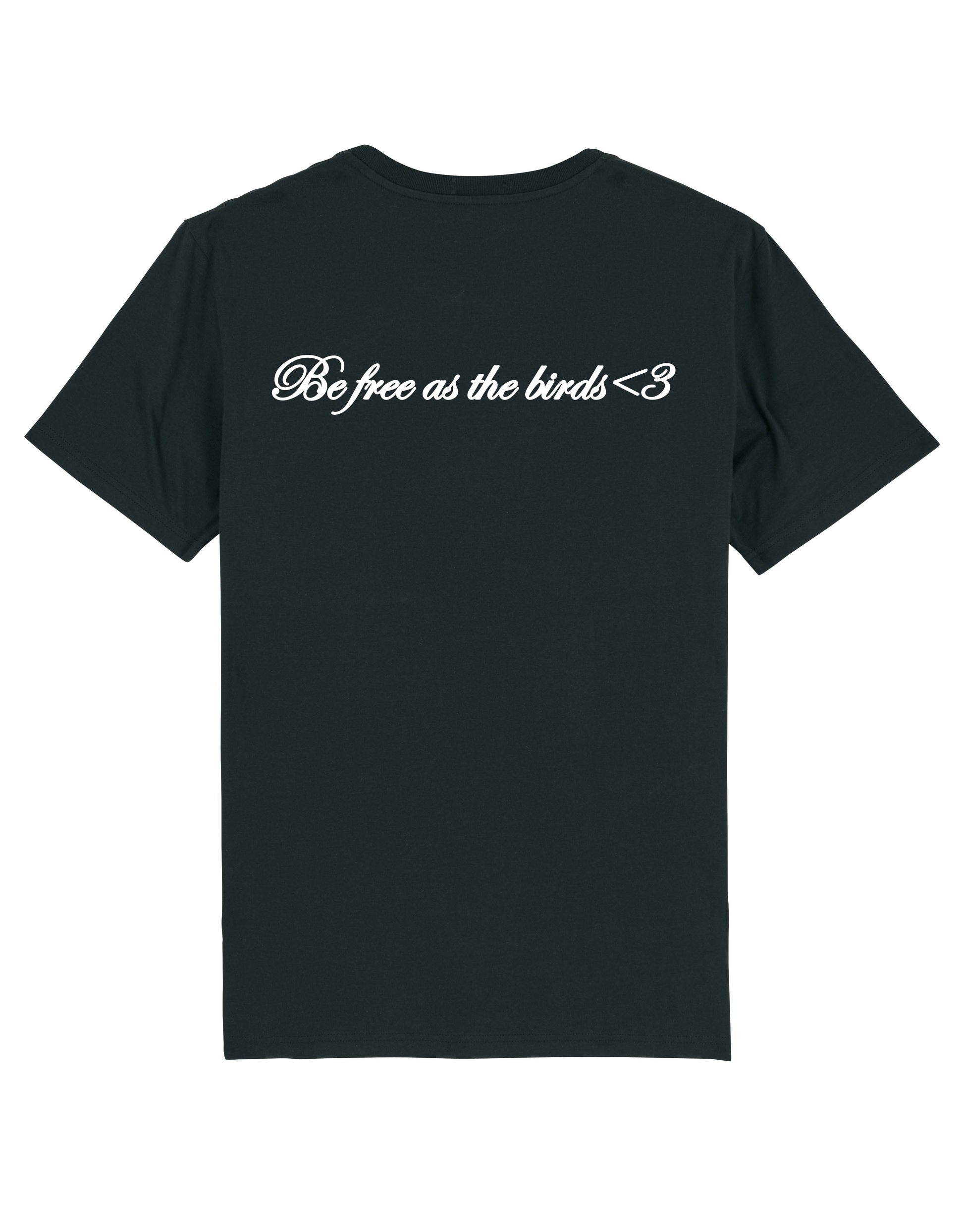 T-shirt "Be free as the birds" - NOIR